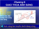 Bài giảng Chương 8: Giao thoa ánh sáng