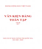 Toàn tập Văn kiện Đảng (Tập 38): Phần 2