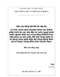 Báo cáo tổng kết Đề tài cấp Bộ: Cơ chế, chính sách khuyến khích các thành phần kinh tế, các nhà đầu tư nước ngoài phát triển nguồn nhân lực và hạ tầng KH&CN trực tiếp phục vụ sản xuất, đổi mới công nghệ và sử dụng công nghệ hiện đại Vùng Đông Nam bộ và Vùng trọng điểm kinh tế phía Nam