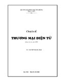 Chuyên đề Thương mại điện tử (Dành cho sinh viên CNTT) - TS. Nguyễn Đăng Hậu