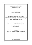 Tóm tắt Luận văn Thạc sĩ Quản trị kinh doanh: Quản trị vốn luân chuyển tại Công ty TNHH Xuất nhập khẩu Hoa Trang Gia Lai