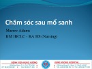 Bài giảng Chăm sóc sau mổ sanh