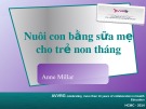 Bài giảng Nuôi con bằng sữa mẹ cho trẻ non tháng