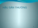 Bài giảng Hậu sản thường