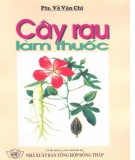 Cẩm nang Cây rau làm thuốc: Phần 2