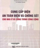 Công trình công cộng - Cung cấp điện, an toàn điện và chống sét cho nhà ở: Phần 2