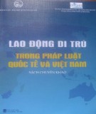 Pháp luật quốc tế và Việt Nam - Lao động di trú: Phần 2
