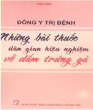 Những bài thuốc dân gian hiệu nghiệm về giấm trứng gà - Đông y trị bệnh: Phần 2