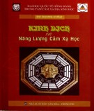 Tìm hiểu Kinh dịch với năng lượng cảm xạ học: Phần 2