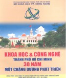 Một chặng đường phát triển - Khoa học và công nghệ thành phố Hồ Chí Minh 30 năm: Phần 2