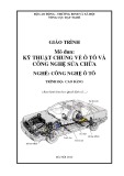 Giáo trình mô đun Kỹ thuật chung về ô tô và công nghệ sửa chữa - Nghề: Công nghệ ô tô (Hoàng Văn Thông)