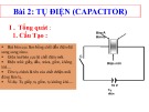 Bài giảng Điện tử căn bản - Bài 2: Tụ điện