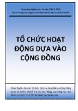 Bài giảng Tổ chức hoạt động dựa vào cộng đồng