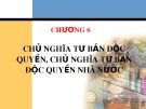 Bài giảng Những nguyên lý cơ bản của chủ nghĩa Mác - Lênin: Chương 6 - Nguyễn Khánh Vân