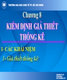 Bài giảng Lý thuyết và xác suất thống kê Toán: Chương 8 - ĐH Kinh tế TP. HCM