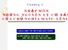 Bài giảng Những Nguyên lý cơ bản của chủ nghĩa Mác - Lênin: Chương 0