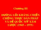 Bài giảng Đường lối cách mạng của Đảng Cộng sản Việt Nam: Chương 3 - ThS. Trương Thùy Minh