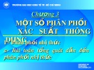 Bài giảng Lý thuyết xác suất và thống kê toán: Chương 3 - ĐH Kinh tế TP.HCM