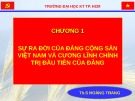 Bài giảng Đường lối cách mạng của Đảng Cộng sản Việt Nam: Chương 1 - ThS. Hoàng Trang