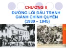 Bài giảng Đường lối cách mạng của Đảng Cộng sản Việt Nam: Chương 2 - ThS. Bùi Thị Huyền