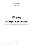 Bài giảng Mĩ học đại cương (dùng cho SVĐH các ngành khoa học xã hội) - Lê Như Bình (biên soạn)