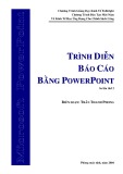 Trình diễn báo cáo bằng PowerPoint - Trần Thanh Phong