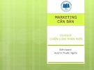 Bài giảng Marketing căn bản: Chương 8 - Huỳnh Phước Nghĩa