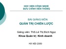 Bài giảng môn Quản trị chiến lược - ThS. Lê Thị Bích Ngọc