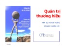 Bài giảng Quản trị thương hiệu - Vũ Xuân Trường (ĐH Thương Mại)