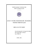 Tóm tắt khóa luận tốt nghiệp: Di sản  văn hóa thành Nhà Hồ - Thanh Hóa với phát triển du lịch