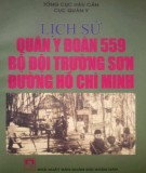 Bộ đội Trường Sơn đường Hồ Chí Minh - Lịch sử quân đoàn 559: Phần 2