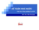 Bài giảng Kế toán nhà nước: Chương 1 - ThS. Văn Thị Quý (ĐH Công nghiệp TP.HCM)