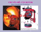 Bài giảng Chuyên đề: Cân Rotor