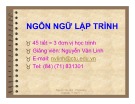 Bài giảng Ngôn ngữ lập trình - Nguyễn Văn Linh