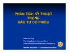 Bài giảng Phân tích kỹ thuật trong đầu tư cổ phiếu - Phạm Thu Thủy