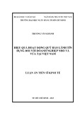 Luận án tiến sĩ kinh tế: Hiệu quả hoạt động Quỹ Bảo lãnh tín dụng đối với doanh nghiệp nhỏ và vừa tại Việt Nam
