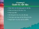 Bài giảng học phần Quản trị sản xuất: Chương 6 - Quản trị vật liệu