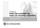 Bài giảng Lập và phân tích dự án: Chương 5 - Nguyễn Ngọc Bình Phương