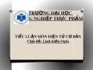 Tiểu luận môn Điện tử cơ bản: Chủ đề - Linh kiện Opto