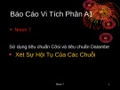 Báo cáo vi tích phân A1: Sử dụng tiêu chuẩn Côsi và tiêu chuẩn Dalambe