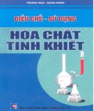 Phương pháp điều chế và Sử dụng hóa chất tinh khiết: Phần 1