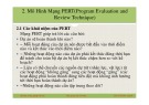 Bài giảng Vật trù học - Chương 2: Mô hình mạng PERT(Program Evaluation and Review Technique)