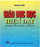 Những nội dung cơ bản Giáo dục học hiện đại: Phần 1