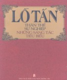 Thân thế, sự nghiệp, những sáng tác tiêu biểu của Lỗ Tấn: Phần 2