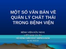 Bài giảng Một số văn bản về quản lý chất thải trong bệnh viện