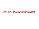 Bài giảng Đổi biến trong tích phân kép