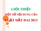 Bài giảng Giới thiệu một số nội dung của Luật Đất đai 2013