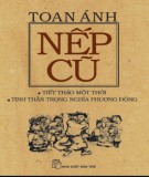 Tiết tháo một thời - Nếp cũ: Phần 2