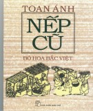 Bó hoa Bắc Việt - Nếp cũ: Phần 2