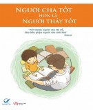 Người thầy tốt và Người cha tốt hơn: Phần 2